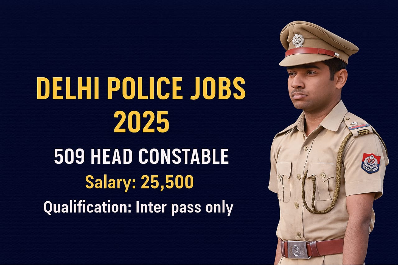 Delhi Police Jobs Notification 2025