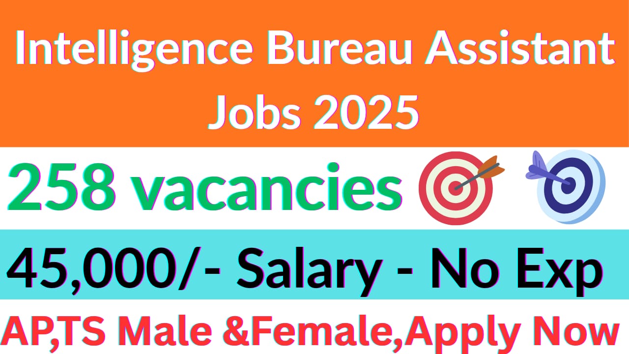 IB Jobs Notification 2025 | Sarkari Jobs Telugu